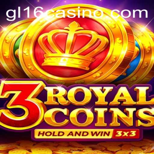 Exploring 3RoyalCoins: A Deep Dive into the Popular GL16 Casino Game