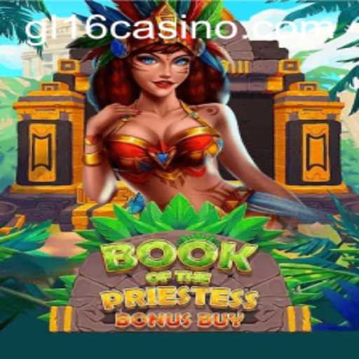 Discover BookOfThePriestess: An Exciting Journey into the Mystical World of gl16 Casino