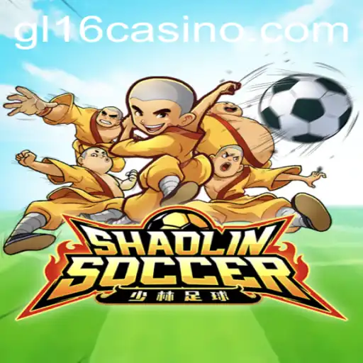 Shaolin Soccer: A Unique Game Experience at GL16 Casino