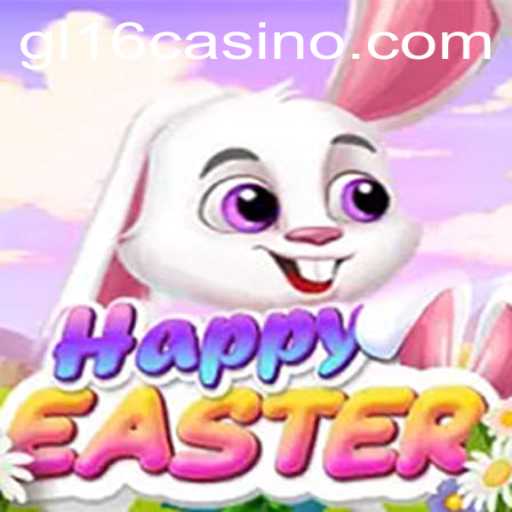 Exploring the Delightful World of HappyEaster at GL16 Casino
