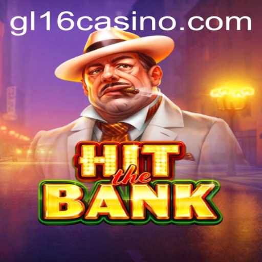 HitTheBank: Exploring the Thrills of gl16 Casino's Latest Offering