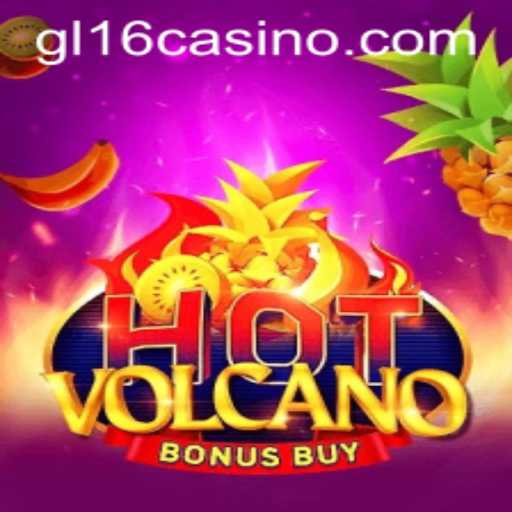 Explore the Thrilling World of HotVolcanoBonusBuy at gl16 Casino